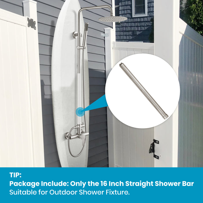 gotonovo 304 Stainless Steel 16 Inch Straight Shower Bar for Outdoor Shower Fixture